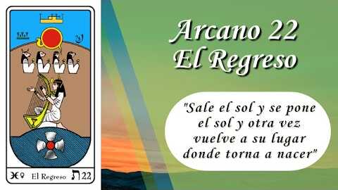 Arcano 22: El Regreso | Resumen de Tarot y Kabala | VM Samael Aun Weor | Gnosis