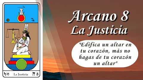 Arcano 8: La Justicia | Resumen de Tarot y Kabala | VM Samael Aun Weor | Gnosis